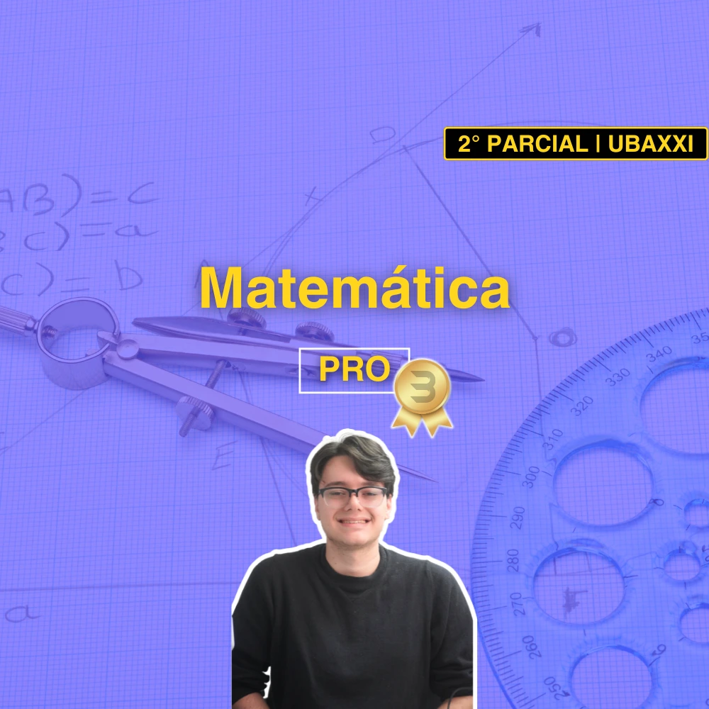 Matemática Segundo Parcial PRO UBAXXI