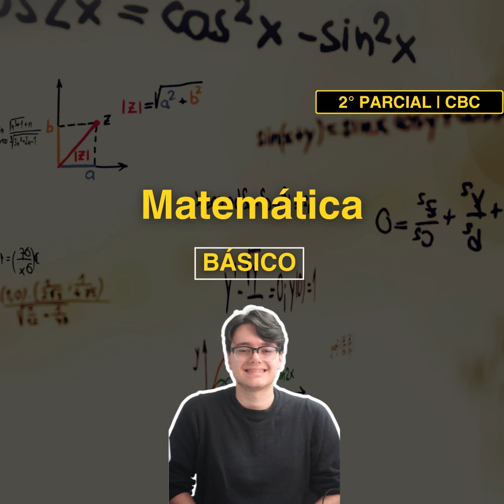 Matemática 51 Segundo Parcial Básico CBC