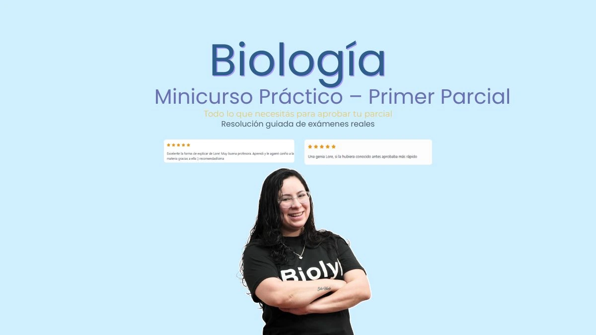 Biología – Primer Parcial | Prácticas Grabadas